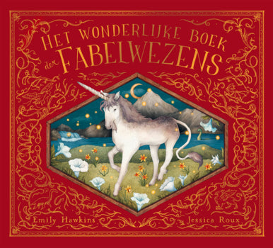 Christofoor Het wonderlijke boek der fabelwezens, Emily Hawkins