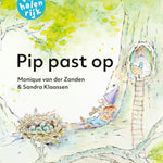 Christofoor boek Pip past op met omslagillustratie van een vogel bij een nest