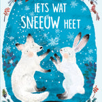 Christofoor boek Iets wat sneeuw heet met omslagillustratie van een poolvos en een poolhaas